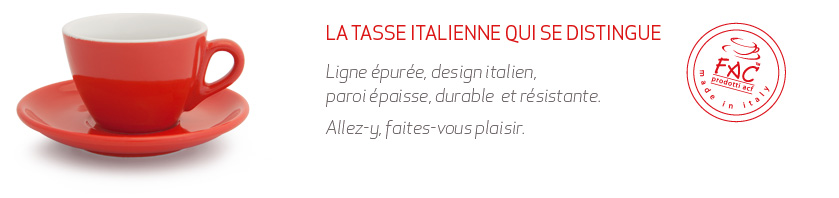 Tasses italiennes ACF